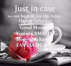 Happy Saturday Quotes With Messages & Greetings Pictures [Latest ...