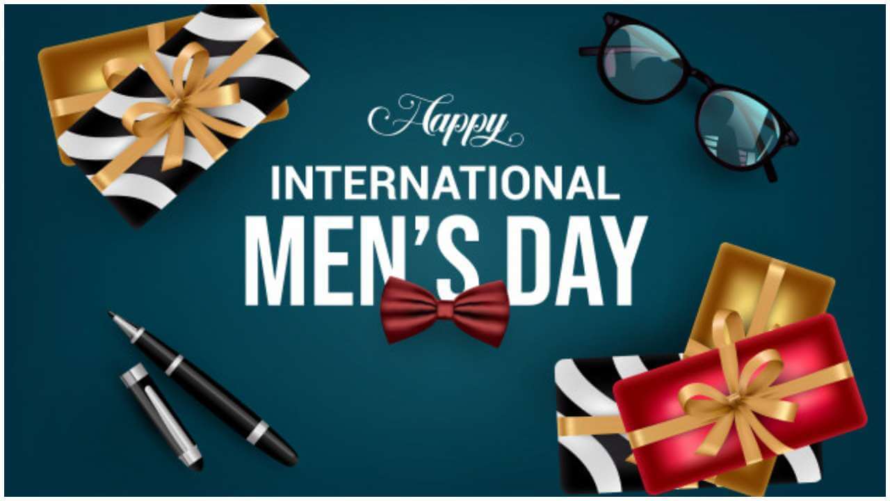 Happy Men's Day Wishes 2021 With Quotes & Messages [Latest] - Wishes Quotz