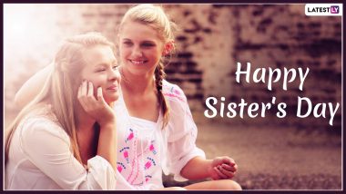 Happy Sister Day Quotes 2021 With Greetings Ideas Latest Wishes Quotz