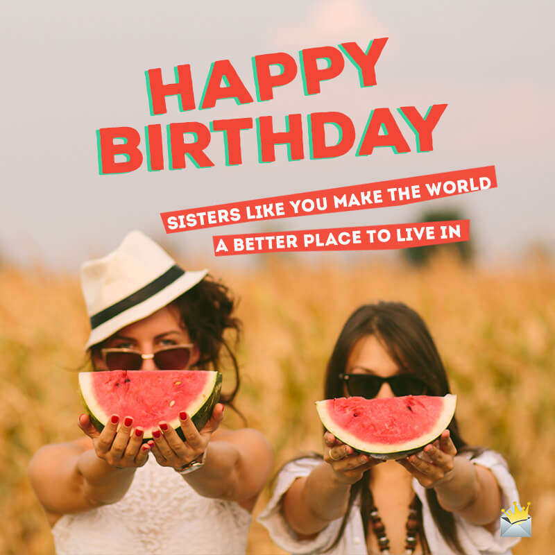 Funny Birthday Messages For Sister With Quotes [2023] - Wishes Quotz